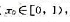 设f（x)在[0,1]上非负连续,且f（0)-f（1)=0.试证对于实数c（0＜r＜1),必存在一点