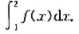 设f（x)连续,若f（x)满足且f（1)=1,求设f(x)连续,若f(x)满足且f(1)=1,求  
