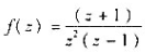 将分别在圆环域（1))0＜|z|＜1;（2)1＜|z|＜+∞内展为洛朗级数.将分别在圆环域(1))0