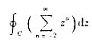 设C为单位圆周|z|=1内包围原点的任一条正向简单闭曲线,则=（).设C为单位圆周|z|=1内包围原