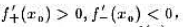 证明:若则存在x0的一个邻城，使得在此邻域内f（x)≥f（x0).证明:若则存在x0的一个邻城，使得