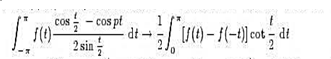 设f（t)在（一π,π)上分段连续，当t=0连续且有单侧导数，证明当p→∞时：设f(t)在(一π,π