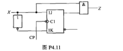 JK触发器组成如图P4.11所示的电路.分析电路功能,画出状态转换图.请帮忙给出正确答案和分析，谢谢