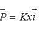 附图中沿x轴放置的电介质圆柱底面积为S，周围是真空，已知电介质内各点极化强度（其中K为常量，i附图中