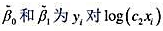 （i)令β0,和β1为yi对xi进行回归的截距和斜率（有n次观测);c1和c2为常数(i)令β0,和