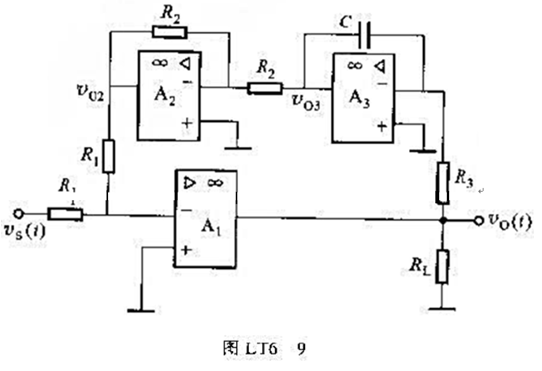 试推导图LT6-9所示电路的vO（t)与vS（t)之间的关系。设各集成运放是理想的。试推导图LT6-