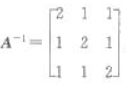 设A是3阶矩阵,已知则|A*|=____.设A是3阶矩阵,已知则|A*|=____.请帮忙给出正确答