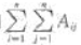 已知n阶矩阵Aij是元素aij的代数余子式，则=______已知n阶矩阵Aij是元素aij的代数余子