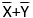 以逻辑变量X和Y为输入，当且仅当X和Y同时为0时，输出才为0，其他情况下输出为1，则逻辑表达式为（）