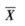 设总体X～N（μ，σ2)，X1，X2，…，Xn（n≥3)是来自总体X的简单样本，则下列估计量中，不是