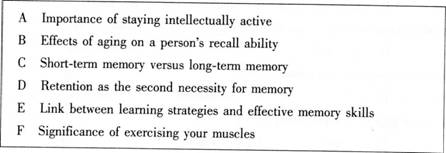 阅读材料，回答题： Exercising Your Memory1 Aging does not m