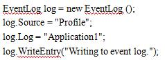 你有被问到配置文件，可以使用事件日志 API 可以访问的业务应用程序。您已通过添加以下代码，以创建一