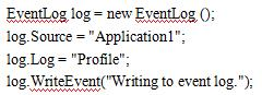 你有被问到配置文件，可以使用事件日志 API 可以访问的业务应用程序。您已通过添加以下代码，以创建一
