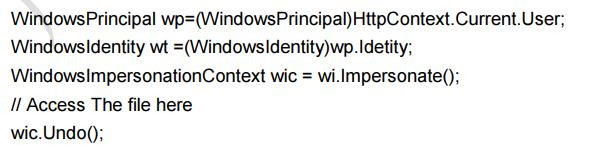 你在开发一个可以写入数据到服务器文件的 Web 应用。并且，你限制只有指定的 Windows用户才能