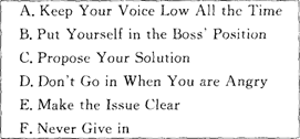 回答{TSE}题： How to Argue with Your Boss 1. Before yo