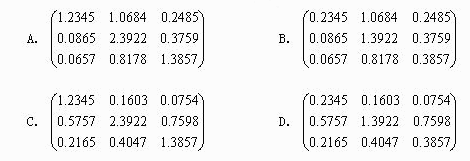 根据2002年我国投入产出简表，列昂惕夫逆矩阵为（)根据2002年我国投入产出简表，列昂惕夫逆矩阵为