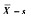 控制对象的特性数据为不连续值，应选用()控制图。A．B．cC．D．pE．此题为多项选择题。请帮忙给出