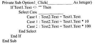 窗体上有名为Text1、Text2的两个文本框，和一个由3个单选按钮组成的控件数组0ptionl， 