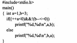 以下程序的输出结果是（）。A)2,2 B)1,3 C)3,2 D)3，1以下程序的输出结果是（）。A