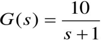 设单位负反馈系统的开环传递函数为G（s)=，试分别求下列输入信号作用下，闭环系统的稳态输出css（t