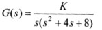 某单位负反馈系统的开环传递函数为： 应用劳思判据确定系统对阶跃输入响应作等幅振荡时的K值某单位负反馈