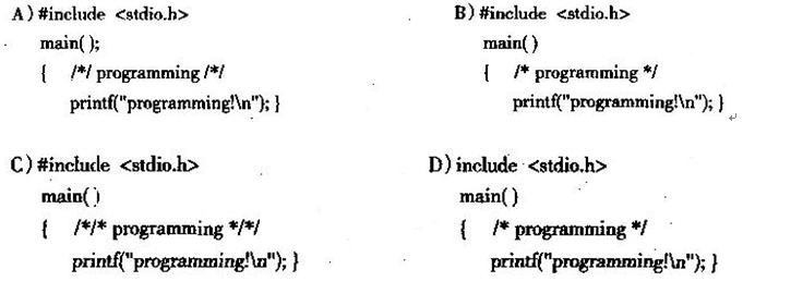 以下四个程序中，完全正确的是（)。A.AB.BC.CD.D以下四个程序中，完全正确的是()。A.AB
