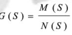 系统的开环传递函数为两个“s”多项式之比，则闭环特征方程为( )。