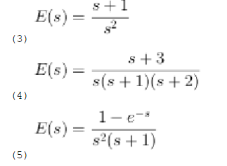 试求下列函数的z变换：  （1)  （2)e（t)=t2e－3t  （3)  （4)  （5)试求下
