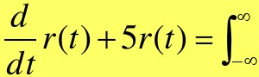 一因果性的LTI系统，其输入、输出用下列微分一积分方程表示：  r（t)＋5r（t)=e（τ)f（t