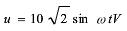 写出下列正弦电压的相量（用代数式表示)：   （1)  （2)  （3)  （4)写出下列正弦电压的