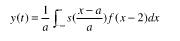 某LTI系统，其输入为f（t)，输出为    式中a为常数，且已知s（t)←→S（jω)，求该系统的