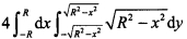 两个圆柱体x2＋y2≤R2，x2＋z2≤R2公共部分的体积V为（)。A．B．C．D．两个圆柱体x2+