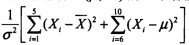 设（X1，X2，…，X10)是抽自正态总体N（μ，σ2)的一个容量为10的样本，其中—∞＜μ＜＋∞，