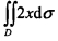 设D是曲线y=x2与y=1所围闭区域，等于（)。A．1B．C．0D．2设D是曲线y=x2与y=1所围
