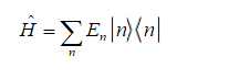 设体系的Hamilton量H的本征方程H|n〉=En|n〉，En与n分别是能量本征值和本征态，n为一