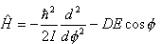转动惯量为I，电偶极矩为D，可以在xy，平面内自由转动的平面转子，其能量算符为    （1)  φ为