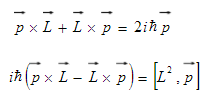 证明  p×l＋l×p=2ihp  ih（p×l－l×p)=[l2，p]证明   