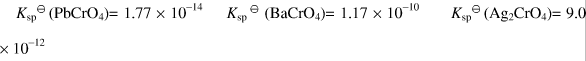 Ag＋、Pb2＋、Ba2＋混合溶液中，各离子浓度均为0.10mol／L，往溶液中滴加K2CrO4试剂