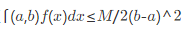 设f（x)在[a，b]上可导，且f&#39;（x)≤M，f（a)=0，证明：设f(x)在[a，b]上