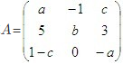 设矩阵    其行列式|A|=－1，又A的伴随矩阵A*有一个特征值为λ0，α=（－1，－1，1)T为