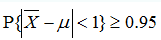 某种电子器件的寿命（小时)具有数学期望μ（未知)，方差σ2=400．为了估计μ，随机地取n只这种器件