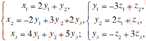 已知两个线性变换    求从变量z1,z2,z3到变量x1,x2,x3的线性变换．已知两个线性变换 
