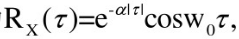 已知平稳过程X（t)的自相关函数为  试求其功率谱密度。已知平稳过程X(t)的自相关函数为试求其功率