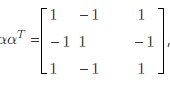 设α为3维列向量，αT是α的转置，若，则αTα=？设α为3维列向量，αT是α的转置，若，则αTα=？