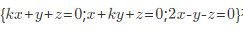 如果齐次线性方程组有非零解，k应取何值？如果齐次线性方程组有非零解，k应取何值？