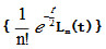 令Ln（t)为拉盖尔函数。证明：   （n=1，2，3，…)  是L2[0，∞)中一个完备规范正交系