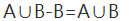 设A,B为任意两个事件，则下列关系成立的是(   )．    A．(A∪B)-B=A   B．   