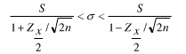 对于正态总体X～N（μ，σ2)，大样本（n＞30)的样本标准差S近似服从正态分布N（σ, σ2／2n