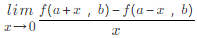 设f(x，y)在点(a，b)处的偏导数存在，则=( ).