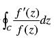 设f（z)在区域D内解析．C为D内的任意一条正向简单闭曲线，证明：对在D内但不在C上的任意点z0，等